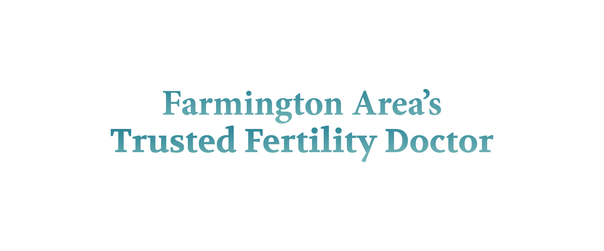 Farmington, New Mexico Fertility Doctor